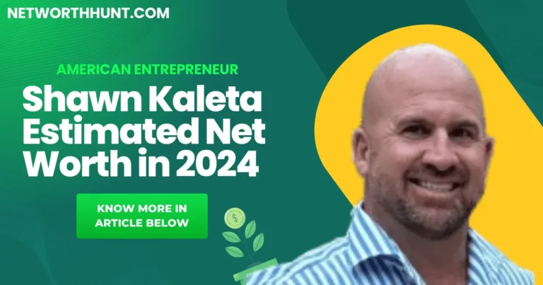 Shawn Kaleta net worth